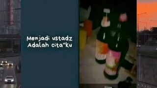 menjadi ustadz cita²ku,tapi amer menunggu ku