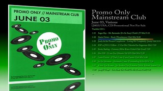 Promo Only Mainstream Club: June 03 (2003) Various [CD Promotional Not For Sale]