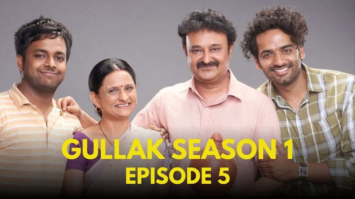 Gullak S1 E5