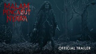 Malam Pencabut Nyawa | Official Trailer |