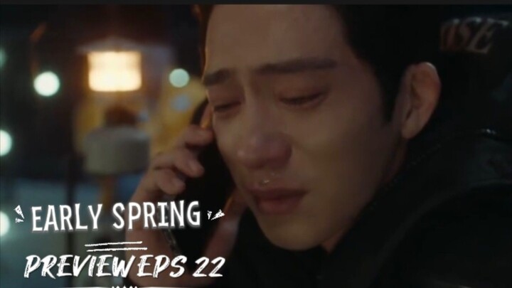 Early spring episode 22 preview - | sun qian jing boran | indo sub
