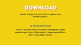 Charlie Morgan Easy Grow 2024 ( Complete with monthly updates ) – Free Download Courses