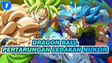 Dragon Ball | [Epik / AMV]  Pertarungan Ledakan Nuklir! Kualitas Gambar Super Tinggi!_1