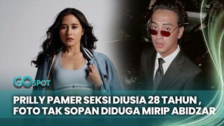 Si Cantik Prilly Pamer Seksi Diusia 28 Tahun + Viral, Foto Tak Sopan Diduga Mirip Abidzar - Go Spot