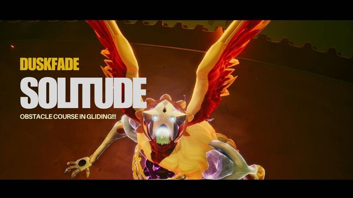 Duskfade | Solitude - Obstacle course in gliding!