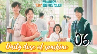 󾓮정신병동에도 아침이 와요 DAILY DOSE OF SUNSHINE EP 6 ENG SUB