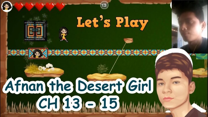 Afnan the desert girl - chapter 13 - 15 by GRAD Gaming