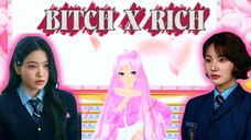 BITCH X RICH ‼️ DANCE OST DRAMA YANG LAGI HITS 😎
