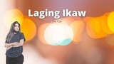 Laging ikaw - Jen Cee (Official Lyric)