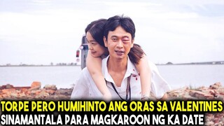 Tuwing Valentines Day Ay Humihinto Ang Oras Para Sa Kanya, Sinamantala Ito Para Makipag.....