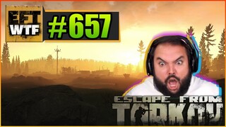 EFT_WTF ep. 657 | Escape from Tarkov Funny & Epic Gameplay