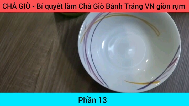 bí quyết làm chả giò bánh tráng phần 13