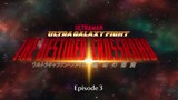 Ultraman UGF TDC episode 3