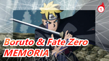 Boruto 65 - MEMORIA & Fate Zero_1