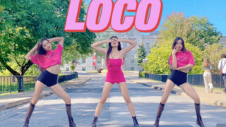 【源儿】加拿大校园Itzy新歌-LOCO全曲速翻