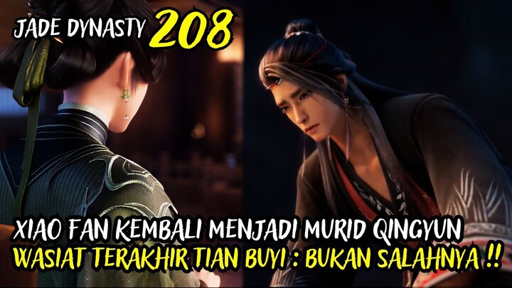 XIAO FAN KEMBALI MENJADI MURID PUNCAK BAMBU BESAR ! - JADE DYNASTY CHAPTER 208