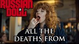 Russian Doll | All Deaths Scenes