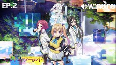 Musaigen no Phantom World พากย์ไทย ตอนที่ 2