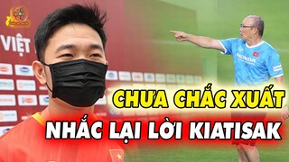 Xuân Trường khiêm tốn: chưa dám chắc suất đá chính, nhắc tới lời căn dặn của THẦY SĂK