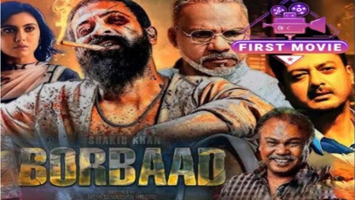 borbad. full movie hd, sakib khan,idhika paul
