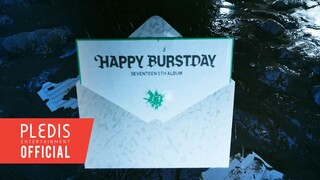 SEVENTEEN 5th Album ‘𝐇𝐀𝐏𝐏𝐘 𝐁𝐔𝐑𝐒𝐓𝐃𝐀𝐘’