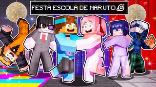 FÉSTA na ESCOLA de NARUTO no Minecraft!