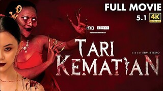 FILM HOROR TERBARU - TARI KEMATIAN ( FULL MOVIE)
