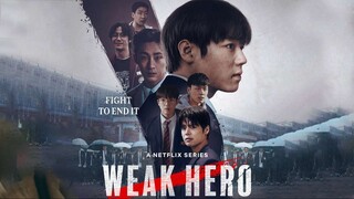 Weak Hero Class 2: Episode 1 (with English subs)