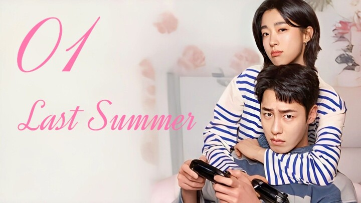 🇰🇷EP.1 LAST SUMMER (2025) | ENG SUB | Comedy/Romance/Drama