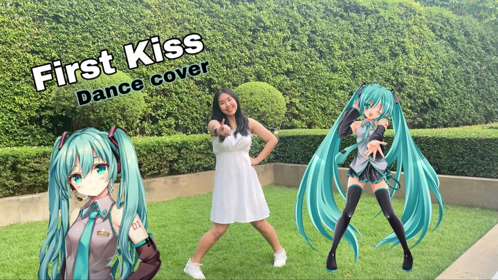 Hatsune Miku Dance Cover - FIRST KISS💋