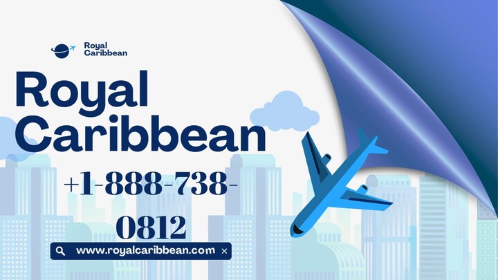 Royal Caribbean® {{ Customer Service }}  A Step-by-Step Guide to Get Help