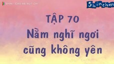 Shin cậu bé bút chì tập 70 nằm nghỉ ngơi cũng không yên
