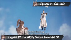 [ EPISODE 02 ] Legend Of The Misty Sword Immortal - 1080p Super Duper HD Sub Indo