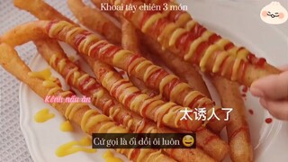 Khoai tây chiên 3 món 😋 #videohaynhat