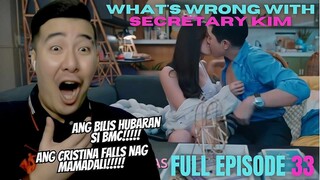 FULL EPISODE 33 WHAT'S WRONG WITH SECRETARY KIM   |  KIMPAU  | Kim Chiu and Paulo Avelino | REACTION