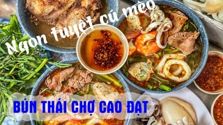 Ngon xoắn lưỡi với TÔ BÚN THÁI 45k nổi tiếng chợ Cao Đạt Quận 5  | Địa điểm ăn uống