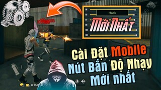 [FREE FIRE] Siêu Độ Nhạy Mới Nhất OB32 Cho Mọi Thiết Bị - Cách Tui Chỉnh Cài Đặt Máy Bắn Full Đỏ ??