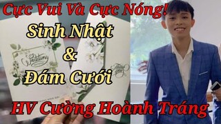 💥Ôi Vui Quá! Sau Sinh Nhật 19 Tuổi FC Lại Chuẩn Bị Đi Ăn Cưới HV Cường