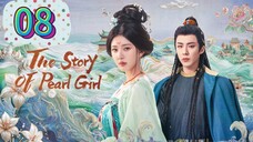 The Story Of Pearl Girl Episode 8