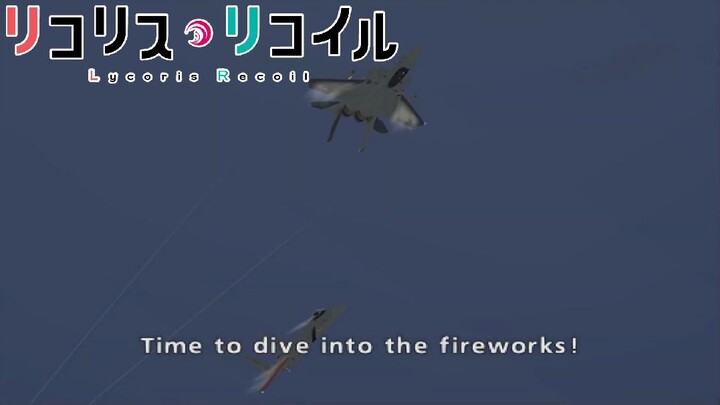 Lycoris Recoil Ending (Ace Combat Zero)