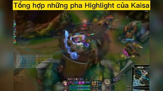 Tổng hợp những pha Highlight của Kaisa p4