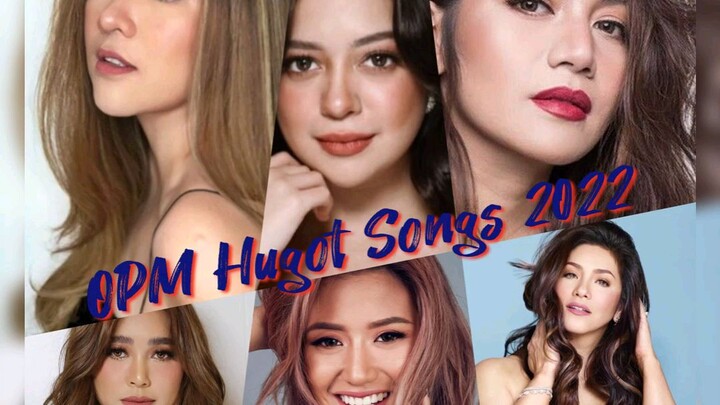 OPM HUGOT SONGS 2022