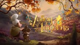 VALLEY OF THE LANTERNS | Full Movie