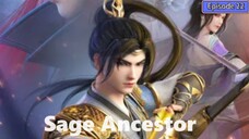 Sage Ancestor Episode 22 Subtitle Indonesia