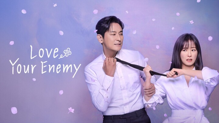 Love Your Enemy : Episode 12 FINALE EngSub