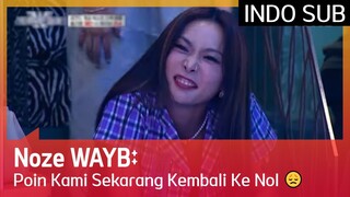 Noze WAYB: Poin Kami Sekarang Kembali Ke Nol 😞 #StreetWomanFighterKDanceBattle 🇮🇩INDOSUB🇮🇩