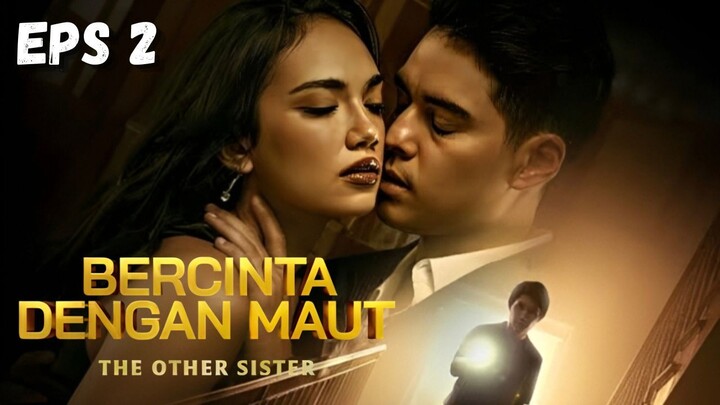 Bercinta dengan Maut Episode 2 - Penyamaran Sempurna