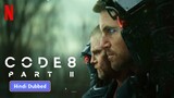 CODE 8 Part II - Full Movie in Hindi Dubbed (720p)