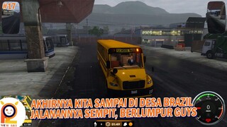 #17 Akhirnya Kita Sampai Di Desa Brazil, Jalanannya Berlumpur dan Sempit - Buss Simulator Indonesia