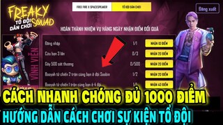 Hướng Dẫn Chi Tiết Cách Chơi Tổ Đội Dân Chơi Chắc Chắn Kiếm Đủ 1000 Điểm || Free Fire